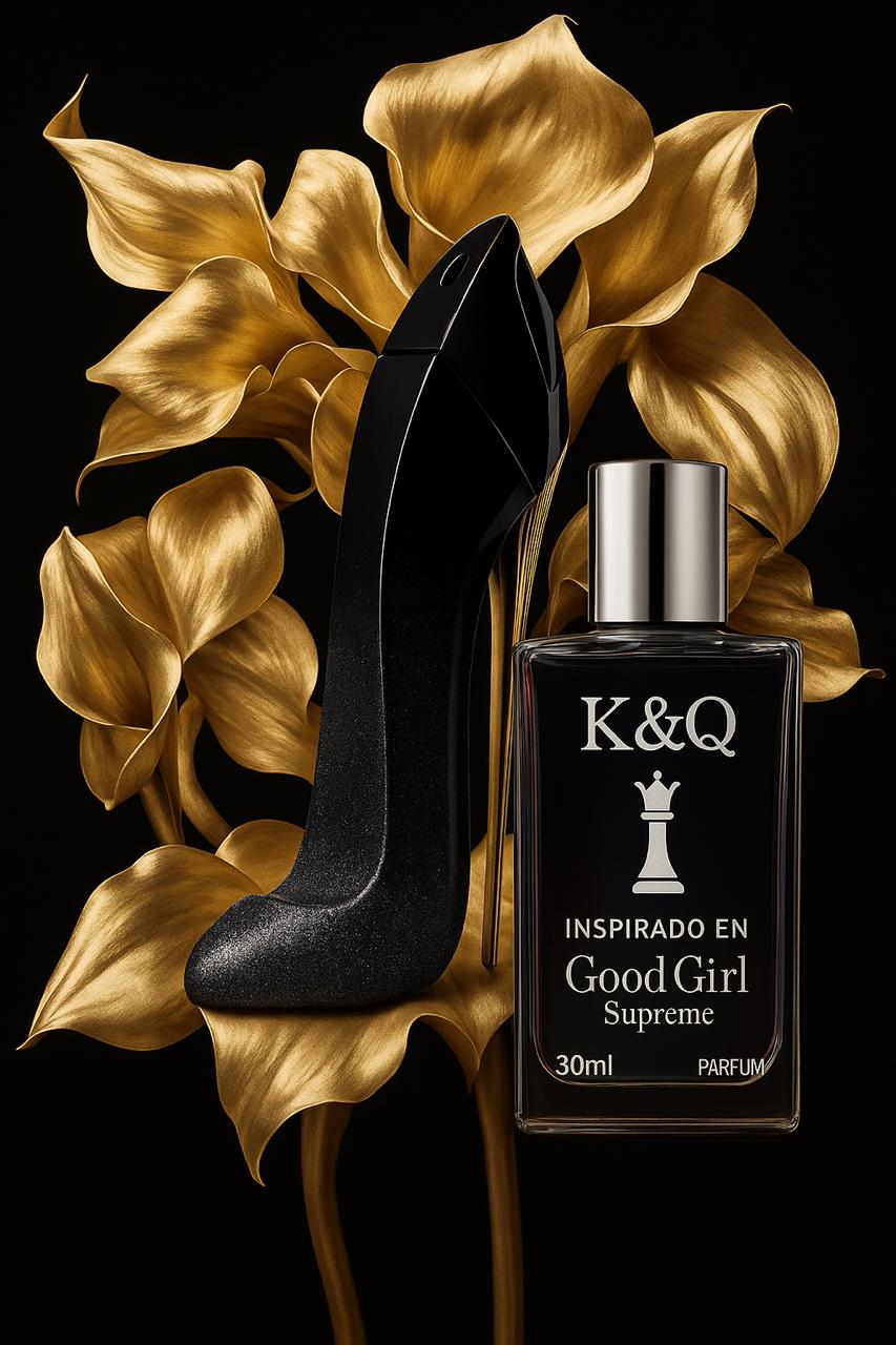 K&Q - Inspirado en Good Girl Supreme